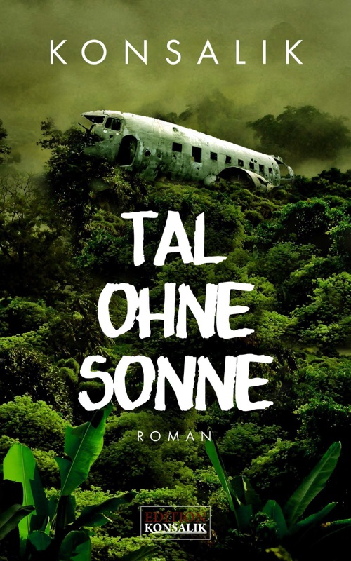 Tal ohne Sonne