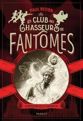 Read: Le Book club des chasseurs de fantômes - Le mystère de la statuette