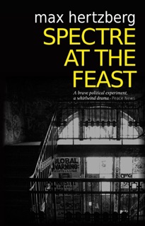 Spectre At The Feast by Max Hertzberg