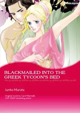 Read: Book Blackmailed Into The Greek Tycoon's Bed