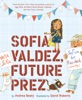 Book Sofia Valdez, Future Prez