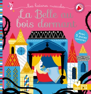 La belle au bois dormant by Géraldine Cosneau & Anne Kalicky