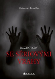 Rozhovory se sériovými vrahy - Christopher Berry-Dee