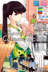 Komi Can’t Communicate, Vol. 6