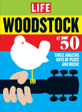 Read: LIFE Book Woodstock at 50