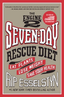 The Engine 2 Seven-Day Rescue Diet by Rip Esselstyn