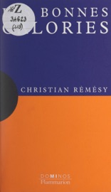 Les bonnes calories - Christian Rémésy