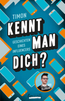 Timon & Klengan - Kennt man dich? Geschichten eines Influencers artwork