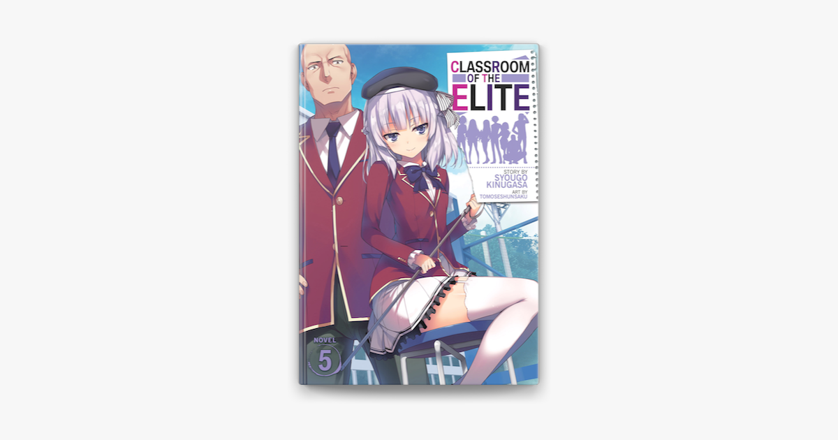 Classroom of the Elite (Manga) Vol. 8 by Syougo Kinugasa: 9798888430385 |  : Books