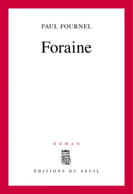 Foraine - Prix Renaudot des lycéens 1999