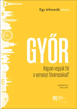 Read: Győr: Hogyan Book vegyük fel a versenyt fővárosokkal?