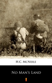 No Man’s Land - H.C. McNeile