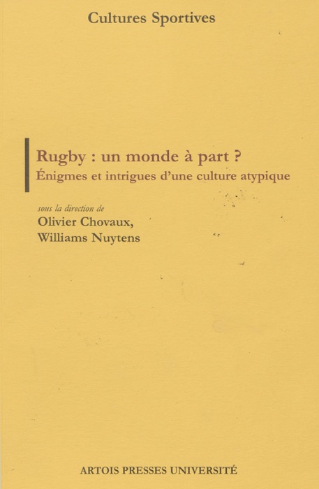 Rugby : un monde à part ?