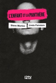 L'Enfant et la panthère - Steve Martini, Linda Fairstein & David Baldacci