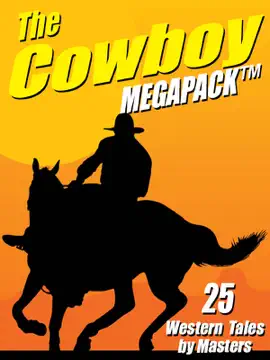Read: The Cowboy Book MEGAPACK ®