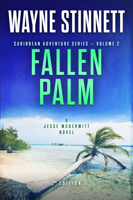 Wayne Stinnett - Fallen Palm artwork