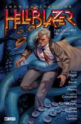 Read: Book John Constantine, Hellblazer Vol. 21: The Laughing Magician