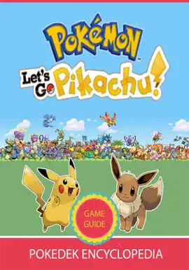 Pokemon let's go Pikachu game guide and walkthrough