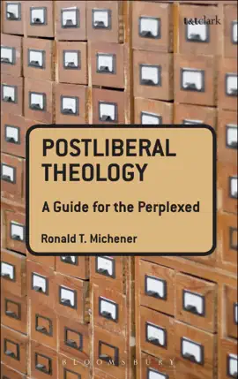Read: Postliberal Book Theology: A Guide for the Perplexed