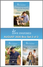 Harlequin Love Inspired August 2020 - Box Set 2 of 2 - Lee Tobin McClain, Tina Radcliffe & Meghann Whistler