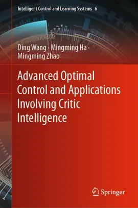 Read: Book Advanced Optimal Control and Applications Involving Critic Intelligence