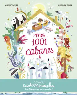 Read: Casterminouche - Mes 1001 Cabanes Book