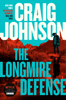 Craig Johnson - The Longmire Defense artwork