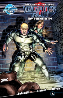 Logan's Run: Aftermath #6 by William F. Nolan