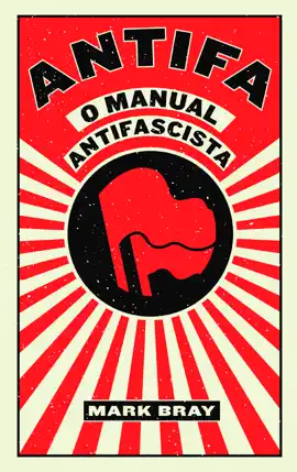 Read: ANTIFA - O Manual Book Antifascista, Mark Bray