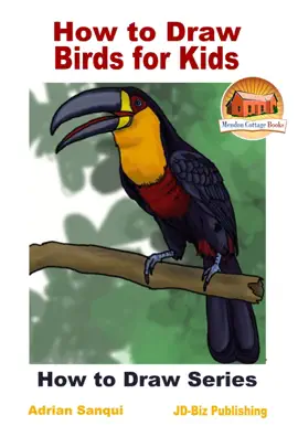 Read: How to Draw Birds Book for Kids