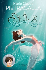 Etoile - tome 5 L'envol - Marie-Claude Pietragalla & Kidi Bebey