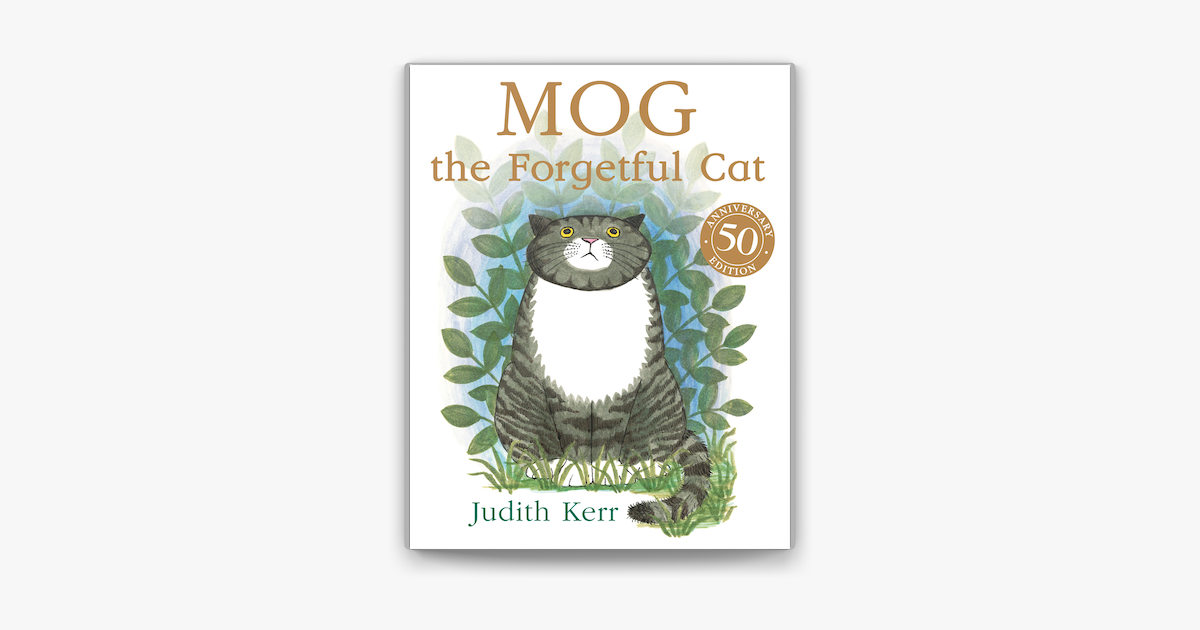 Mog The Forgetful Cat Read Aloud By Geraldine Mcewan” De Judith Kerr Ebook Apple Books 