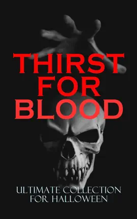 Read: THIRST FOR BLOOD - Ultimate Book Collection for Halloween