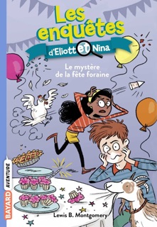 Les enquêtes d'Eliott et Nina, Tome 05 by Lewis B. Montgomery, Isabelle Maroger & Valérie Latour-Burney