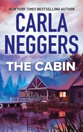 The Cabin - Carla Neggers