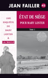 État de siège pour Mary Lester - Tome 1
