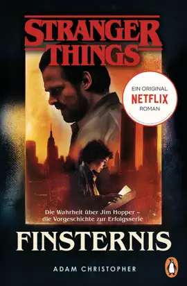 Read: Stranger Things: Book Finsternis - DIE OFFIZIELLE DEUTSCHE AUSGABE – ein NETFLIX-Original