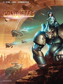 Conquêtes T04 - Jean-Luc Istin & Stéphane Louis