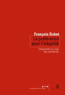 Read: La Préférence pour l'inégalité. Comprendre la crise des Book solidarités