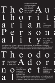 The Authoritarian Personality - Theodor Adorno, Else Frenkel-Brenswik, Daniel J. Levinson & R. Nevitt Sanford