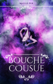 Bouche cousue - Maelle Poe