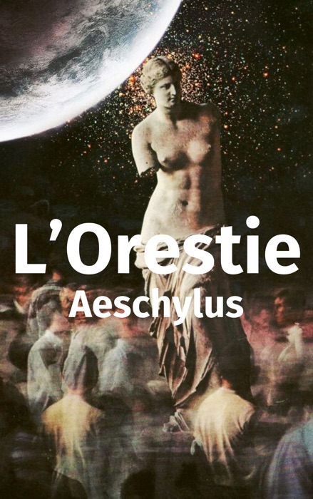 L’Orestie