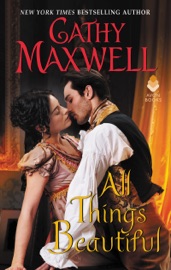 All Things Beautiful - Cathy Maxwell