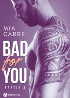 Bad for you – Partie 3 ebook Download
