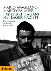 I militari italiani nei lager nazisti