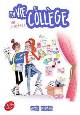 Read: Ma vie au Book collège - Vive le théâtre