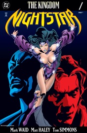 The Kingdom: Nightstar (1998-) #1 - Mark Waid & Matt Haley