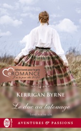 Sans foi ni loi (Tome 6) - Le duc au tatouage - Kerrigan Byrne