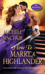 How to Marry a Highlander - Michele Sinclair Cover Art