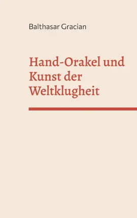 Read: Hand-Orakel und kunst der Weltklugheit Book